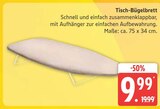 Tisch-Bügelbrett im Angebot bei E center in Rostock Tisch-Bügelbrett Angebote bei E center Rostock für 9,99 €