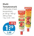 Tomatenmark 2-fach konzentriert von Mutti im aktuellen V-Markt Prospekt für 1,29 €
