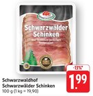 Schwarzwälder Schinken Angebote von Schwarzwaldhof bei E center Schwäbisch Gmünd für 1,99 €