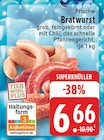 Bratwurst grob, feingekörnt oder mit Chili, das schnelle Pfannengericht Angebote von Tierwohl Plus bei E center Mönchengladbach für 6,66 €