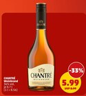 Weinbrand Angebote von CHANTRÉ bei Penny Kerpen für 5,99 €