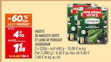 Fagots de Haricots Verts et Liens de Poireaux - Cassegrain en promo chez Netto Fagots de Haricots Verts et Liens de Poireaux - Cassegrain dans le catalogue Netto