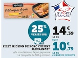 Promo Filet mignon de porc cuisine à 10,79 € dans le catalogue U Express à Pourrières