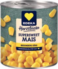 Herzstücke Supersweet Mais Angebote von Edeka bei aktiv & irma Oldenburg für 0,99 €