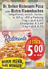 Ristorante Pizza im Angebot bei E center in Dinslaken Ristorante Pizza Angebote von Dr. Oetker bei E center Dinslaken für 5,00 €