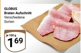 Braten-Aufschnitt Angebote von Globus bei GLOBUS Krefeld für 1,69 €