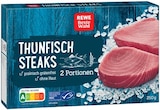 Aktuelle Thunfisch Angebote bei REWE in Halle (Saale) Aktuelles Thunfisch-Steaks Angebot bei REWE in Halle (Saale) ab 3,99 €