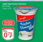 Frischer Schmand im Angebot bei GLOBUS in Trier Frischer Schmand Angebote von Jeden Tag bei GLOBUS Trier für 0,75 €