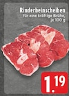 EDEKA Bornheim - Rinderbeinscheiben Angebot im Prospekt Rinderbeinscheiben bei EDEKA im Bornheim Prospekt für 1,19 €