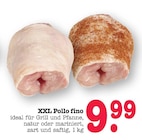 XXL Pollo fino bei E center im Oberkirch Prospekt für 9,99 €
