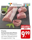 Frische Schweinelenden/Filets bei EDEKA im Trierweiler Prospekt für 9,99 €