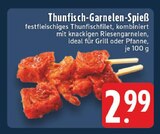 Thunfisch-Garnelen-Spieß im Angebot bei EDEKA in Meerbusch Thunfisch-Garnelen-Spieß Angebote bei EDEKA Meerbusch für 2,99 €
