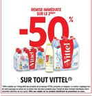 Intermarché Hyper Creysse - Promo -50% remise immédiate sur le 2ème produit sur tout Vittel Promo -50% remise immédiate sur le 2ème produit sur tout Vittel à dans le catalogue Intermarché Hyper à Creysse