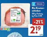 Bio-Krustenschinken für 2,19 € bei ALDI SÜD im Angebot Bio-Krustenschinken im aktuellen ALDI SÜD Prospekt