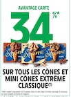 Promo 34% en Avantage Carte sur tous les cônes et mini cônes Extrême Classique à  dans le catalogue Intermarché à Hyères