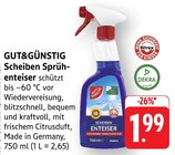 Scheiben Sprühenteiser Angebote von GUT&GÜNSTIG bei E center Singen für 1,99 €