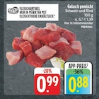EDEKA - Gulasch gemischt Angebot im Prospekt Gulasch gemischt bei EDEKA im Prospekt "" für 0,88 €