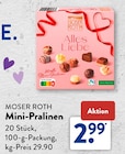 Mini-Pralinen Angebote von MOSER ROTH bei ALDI SÜD Ulm für 2,99 €