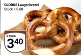Aktuelle Brötchen Angebote bei GLOBUS in Erfurt Aktuelles Laugenbrezel Angebot bei GLOBUS in Erfurt ab 3,40 €