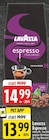 Espresso im Angebot bei E center in Troisdorf Espresso Angebote von Lavazza bei E center Troisdorf für 13,99 €