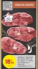 Agneau: tranche de gigot avec os ou gigot avec os tranche à griller - JEAN ROZÉ - Intermarché à Nantes Agneau: tranche de gigot avec os ou gigot avec os tranche à griller - JEAN ROZÉ en promo chez Intermarché Nantes à 18,90 €