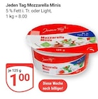 Mozzarella Minis 5 % Fett i. Tr. im Angebot bei GLOBUS in Braunschweig Mozzarella Minis 5 % Fett i. Tr. Angebote von Jeden Tag bei GLOBUS Braunschweig für 1,00 €