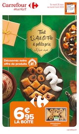 Catalogue Supermarchés Carrefour Market en cours à Eymoutiers et alentours, "Tout l'Aïd El-Fitr à petit prix", 22 pages, 26/03/2024 - 09/04/2024