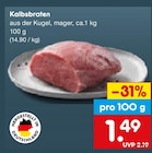 Kalbsbraten im Angebot bei Netto Marken-Discount in Mannheim Kalbsbraten Angebote bei Netto Marken-Discount Mannheim für 1,49 €