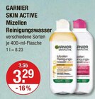 SKIN ACTIVE Mizellen Reinigungswasser von GARNIER im aktuellen V-Markt Prospekt für 3,29 €
