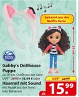 Spin Master Gabby ́s Dollhouse Puppe oder Haarreif mit Sound für 16,99 € bei famila Nordost im Angebot Spin Master Gabby ́s Dollhouse Puppe oder Haarreif mit Sound im aktuellen famila Nordost Prospekt