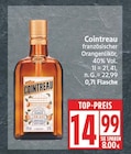 Cointreau von Cointreau für 14,99 € bei EDEKA im Angebot Cointreau von Cointreau im aktuellen EDEKA Prospekt