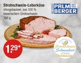 Strohschwein-Leberkäse von Palmberger im aktuellen V-Markt Prospekt für 1,29 €