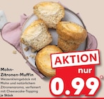 Kaufland Mainz - Mohn-Zitronen-Muffin Angebot im Prospekt Mohn-Zitronen-Muffin bei Kaufland im Mainz Prospekt für 0,99 €