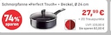 EDEKA - Schmorpfanne »Perfect Touch« + Deckel Angebot im Prospekt Schmorpfanne »Perfect Touch« + Deckel bei EDEKA im Prospekt "" für 27,99 €