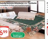 Aufwendig bestickte Mitteldecke oder Tischläufer im Angebot bei GLOBUS in Mannheim Aufwendig bestickte Mitteldecke oder Tischläufer Angebote bei GLOBUS Mannheim für 6,99 €