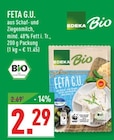 Feta G.U. im Angebot bei Marktkauf in Düsseldorf Feta G.U. Angebote von Edeka Bio bei Marktkauf Düsseldorf für 2,29 €