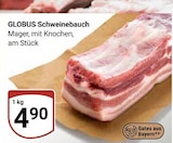 Schweinebauch im Angebot bei GLOBUS in Amberg Schweinebauch Angebote von GLOBUS bei GLOBUS Amberg für 4,90 €