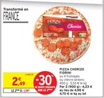 Pizza chorizo - Fiorini en promo chez Intermarché Nîmes à 1,74 €