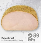 Aktuelles Putenbrust Angebot bei E center in Pforzheim ab 2,59 €