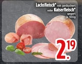 Lachsfleisch im EDEKA Prospekt Lachsfleisch von im aktuellen EDEKA Prospekt für 2,19 €