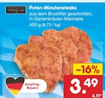 Puten-Minutensteaks im Netto Marken-Discount Prospekt Puten-Minutensteaks von im aktuellen Netto Marken-Discount Prospekt für 3,49 €