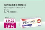 Pencivir bei Lippenherpes bei mea - meine apotheke im Prospekt "" für 9,25 €