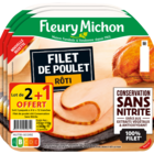 Filet de poulet rôti - FLEURY MICHON en promo chez Carrefour Tourcoing à 4,70 €