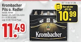 Aktuelle Krombacher Angebote bei Trinkgut in Kaarst Aktuelles Pils o. Radler Angebot bei Trinkgut in Kaarst ab 10,99 €