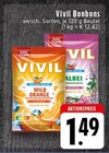 Bonbons Angebote von Vivil bei E center Mönchengladbach für 1,49 €