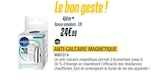 Promo Anti-calcaire magnétique à 24,99 € dans le catalogue Proxi Confort à Jarnages