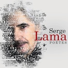 Serge Lama Poètes - WARNER MUSIC à 16,99 € dans le catalogue Fnac