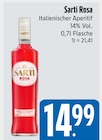 Sarti Rosa bei E xpress im München Prospekt für 14,99 €