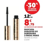 Mascara Paradise ou Panorama - L'Oréal Paris en promo chez Super U Mulhouse à 8,75 €