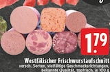 Westfälischer Frischwurstaufschnitt bei E center im Prospekt "" für 1,79 €